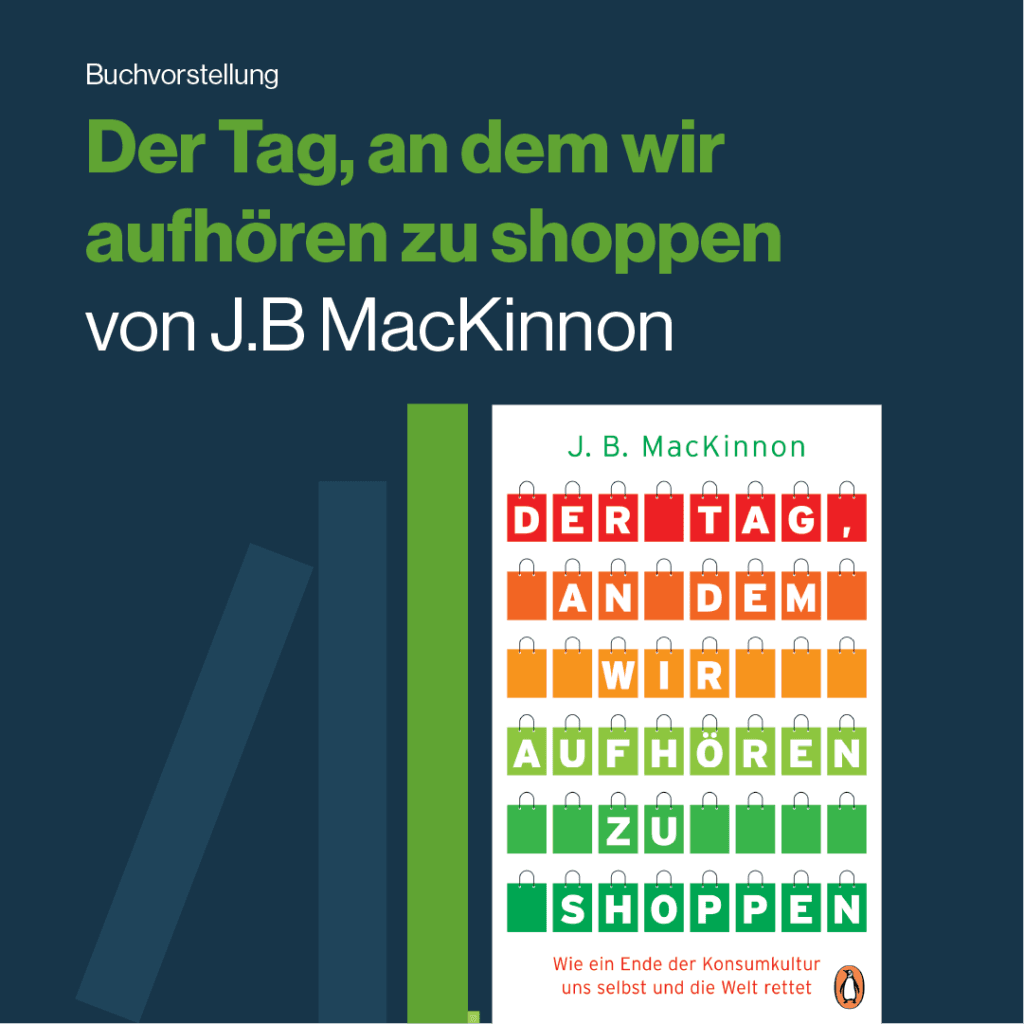 Der Tag, an dem wir aufhören zu shoppen