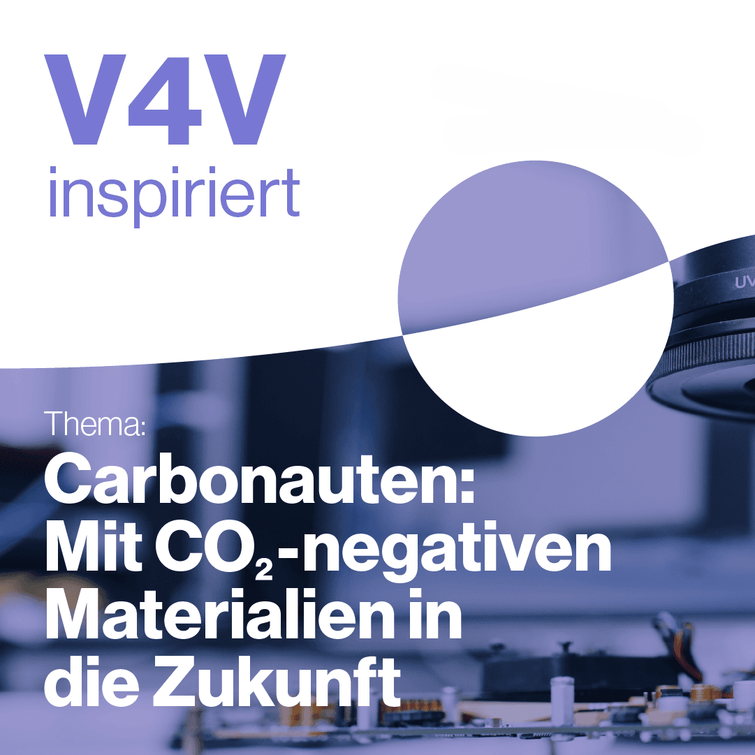 Carbonauten: Mit CO2-negativen Materialien in die Zukunft